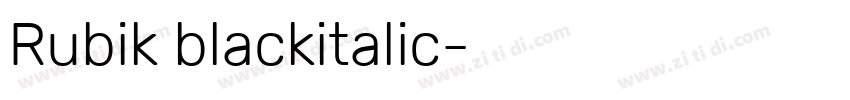 Rubik blackitalic字体转换